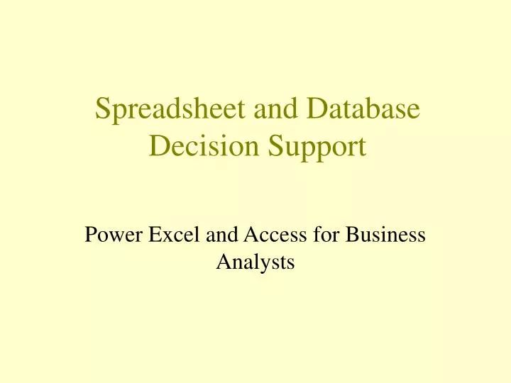 spreadsheet and database decision support