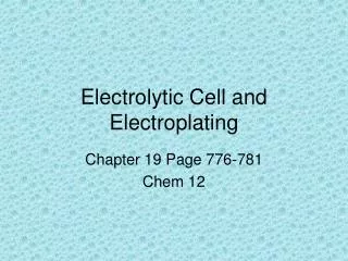 Electrolytic Cell and Electroplating