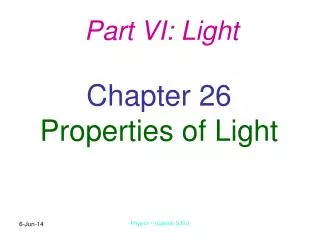 Chapter 26 Properties of Light