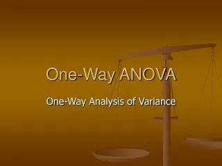One-Way ANOVA