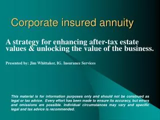 Corporate insured annuity