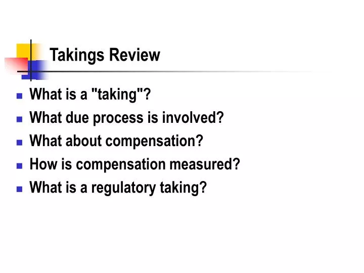 takings review