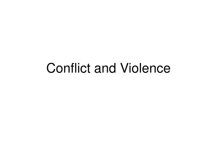 conflict and violence