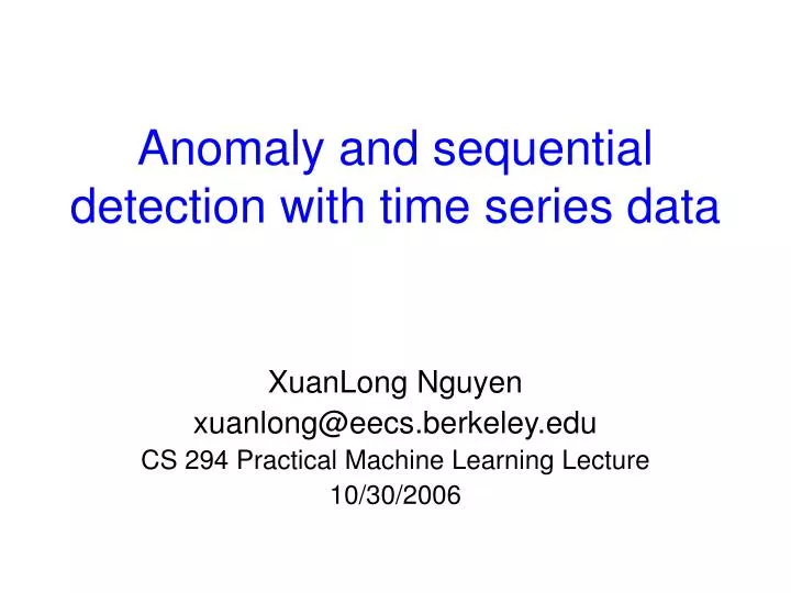 anomaly and sequential detection with time series data
