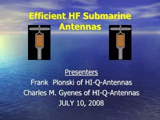 Efficient HF Submarine Antennas