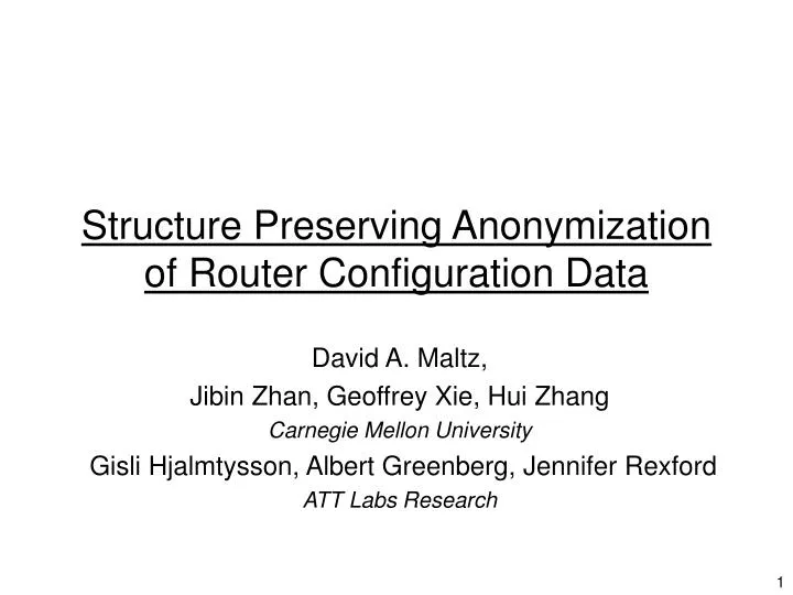 structure preserving anonymization of router configuration data
