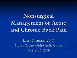Nonsurgical Management of Acute and Chronic Back Pain