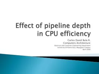 Effect of pipeline depth in CPU efficiency