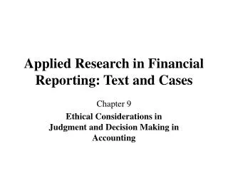Applied Research in Financial Reporting: Text and Cases