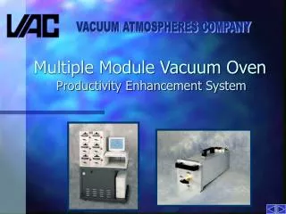 Multiple Module Vacuum Oven