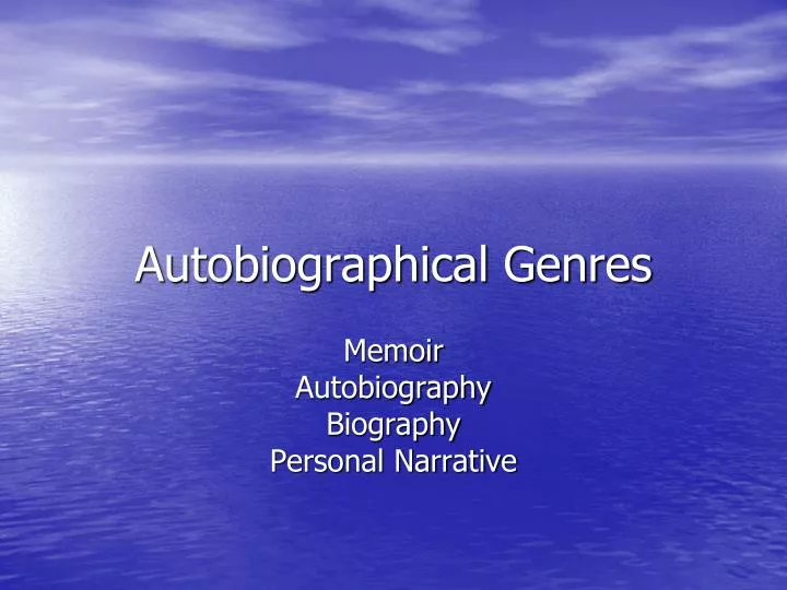 autobiographical genres