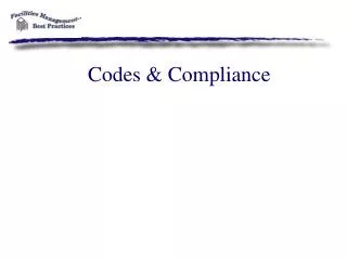 Codes &amp; Compliance