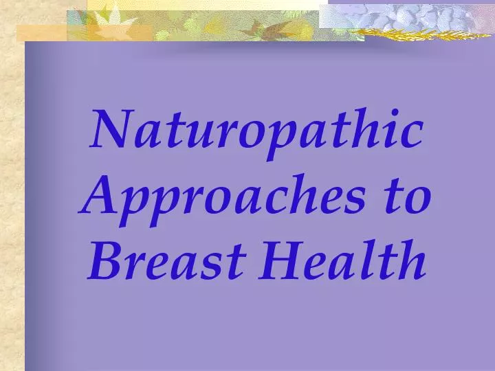 naturopathic approaches to breast health