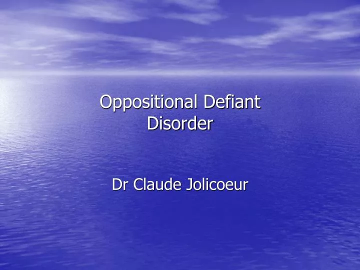 oppositional defiant disorder