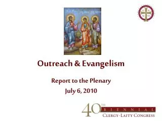 Outreach &amp; Evangelism