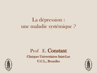 la d pression une maladie syst mique