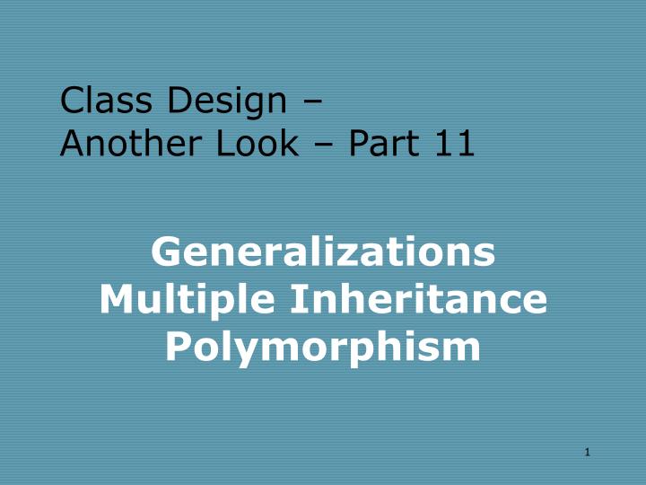 generalizations multiple inheritance polymorphism