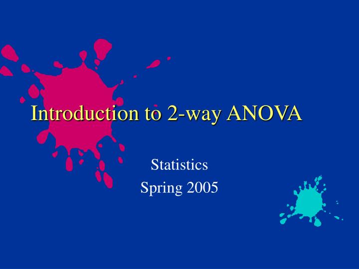 introduction to 2 way anova
