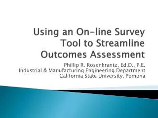Using an On-line Survey Tool to Streamline Outcomes Assessment