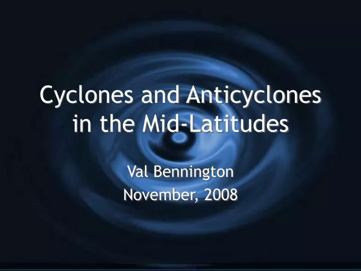 cyclones and anticyclones in the mid latitudes