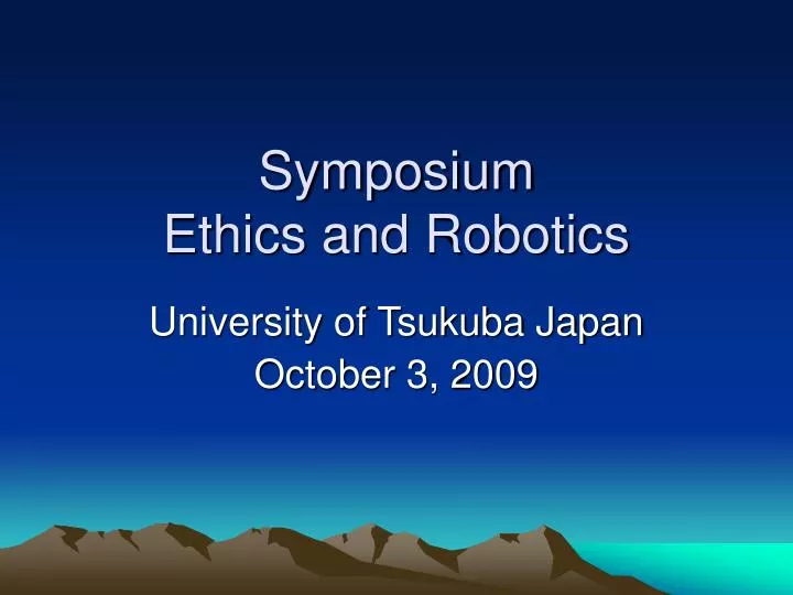 symposium ethics and robotics