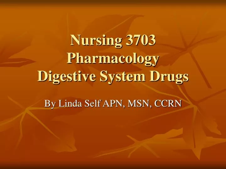 nursing 3703 pharmacology digestive system drugs