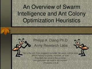 An Overview of Swarm Intelligence and Ant Colony Optimization Heuristics