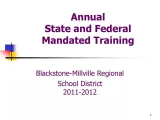 Annual State and Federal Mandated Training