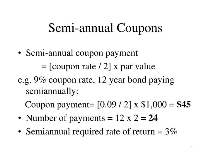 PPT - Semi-annual Coupons PowerPoint Presentation, free download