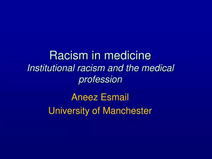 racism in medicine institutional racism and the medical profession