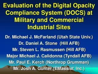 Evaluation of the Digital Opacity Compliance System (DOCS) at Military and Commercial Industrial Sites