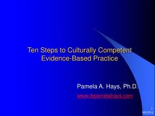 Ten Steps to Culturally Competent Evidence-Based Practice