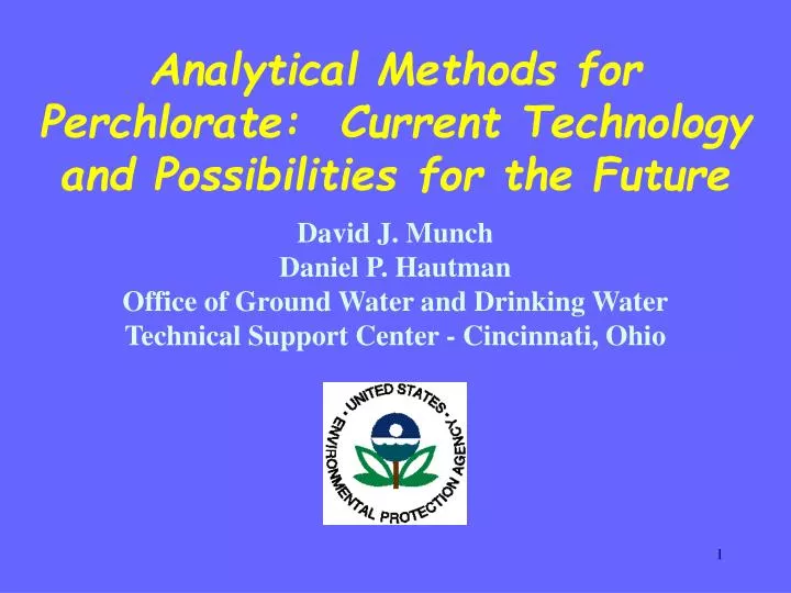 analytical methods for perchlorate current technology and possibilities for the future