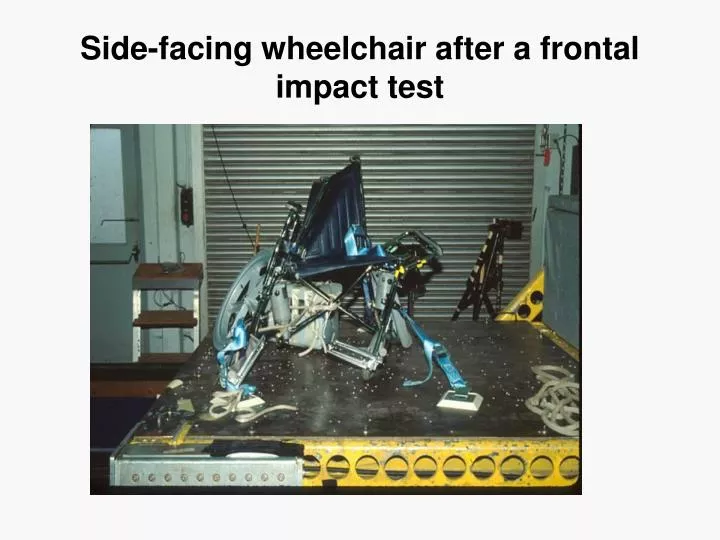side facing wheelchair after a frontal impact test