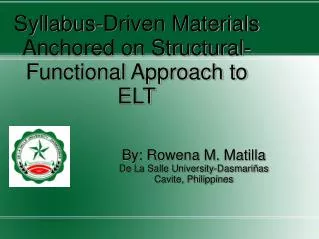 Syllabus-Driven Materials Anchored on Structural-Functional Approach to ELT