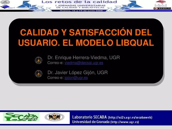 calidad y satisfacci n del usuario el modelo libqual