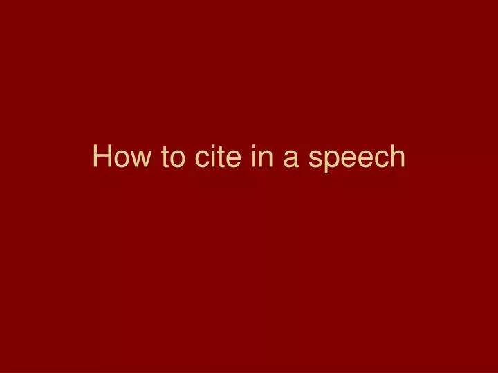 how to cite in a speech