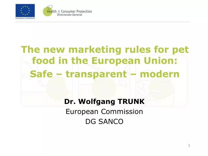 the new marketing rules for pet food in the european union safe transparent modern