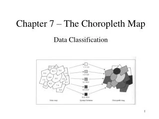 Chapter 7 – The Choropleth Map