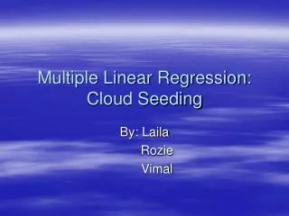 Multiple Linear Regression: Cloud Seeding