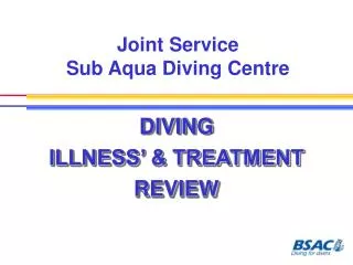 Joint Service Sub Aqua Diving Centre
