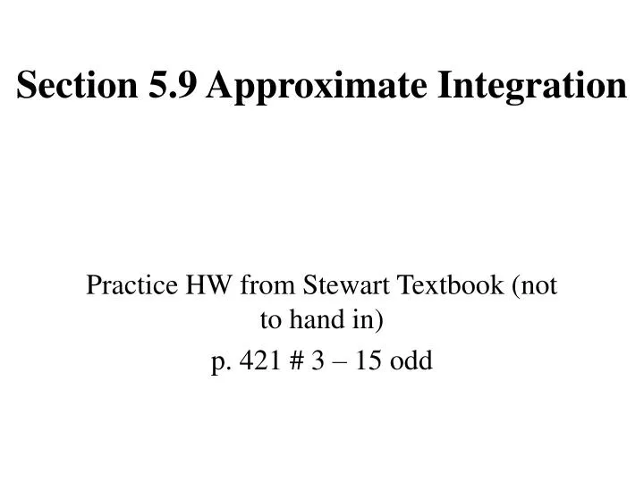 section 5 9 approximate integration