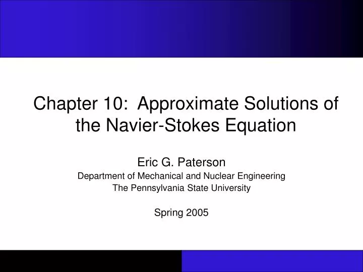 chapter 10 approximate solutions of the navier stokes equation