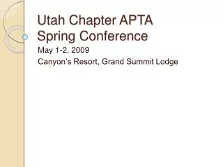 Utah Chapter APTA Spring Conference