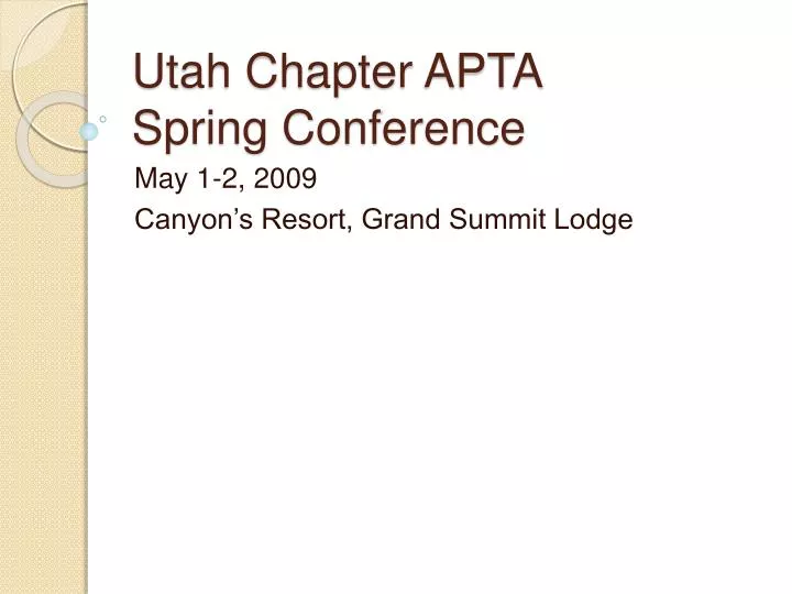 utah chapter apta spring conference