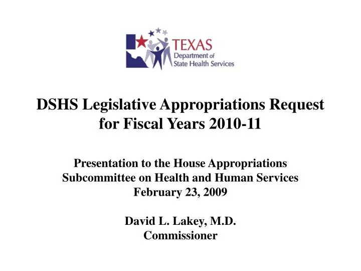 dshs legislative appropriations request for fiscal years 2010 11