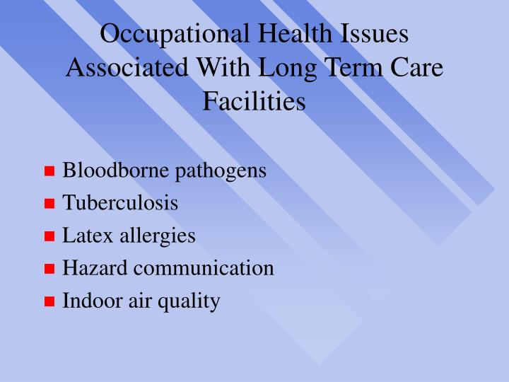 occupational health issues associated with long term care facilities