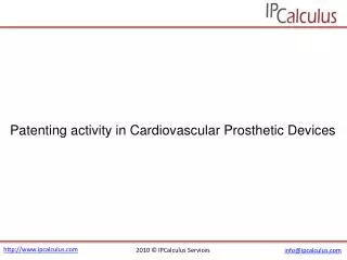 IPCalculus - Cardiovascular Prosthetic Devices Patenting Act