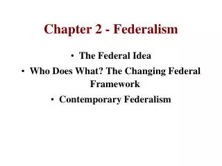 Chapter 2 - Federalism