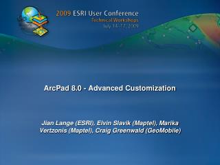 ArcPad 8.0 - Advanced Customization